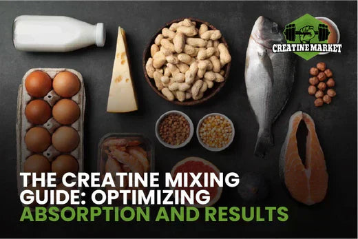 The Creatine Mixing Guide: Optimizing Absorption and Results